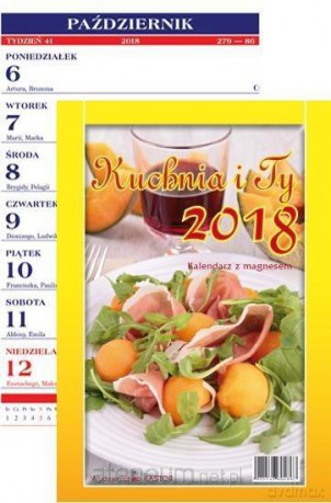 Kalendarz zdzierak 2018 - Kuchnia i Ty KL3 [KALENDARZ]