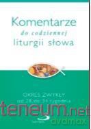 Komentarze do codziennej liturgii słowa [KSIĄŻKA]