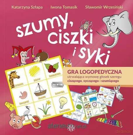 Gra logopedyczna - Szumy, ciszki i syki - Katarzyna Szłapa, Iwona Tomasik, Sławomir Wrzesiński [GRA]