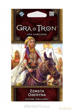 Gra o Tron LCG Zemsta Oberyna [KARTY]
