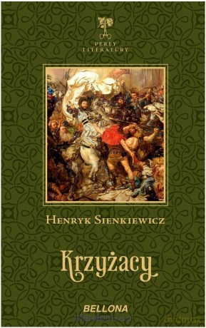 Krzyżacy - Henryk Sienkiewicz [KSIĄŻKA]