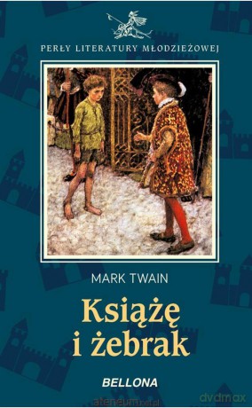 Książę i żebrak - Mark Twain [KSIĄŻKA]