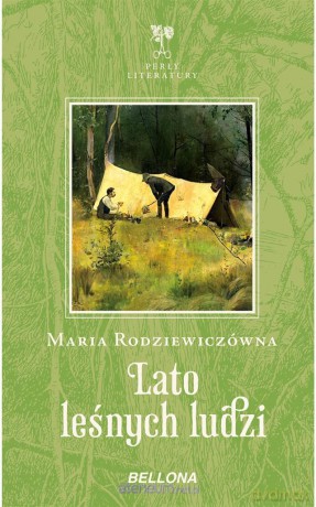 Lato leśnych ludzi - Maria Rodziewiczówna [KSIĄŻKA]