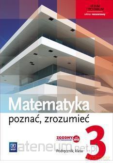 Matematyka LO 3 Poznać, zrozumieć podręcznik zakres rozszerzony [KSIĄŻKA]