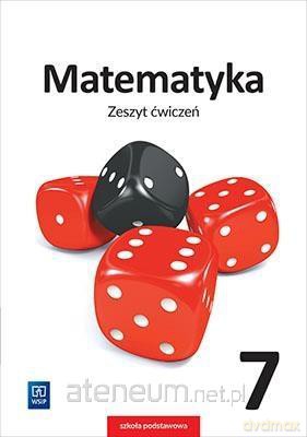 Matematyka zeszyt ćwiczeń dla klasy 7 szkoły podstawowej