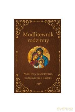 Modlitewnik Rodzinny - Elżbieta Wiater [KSIĄŻKA]