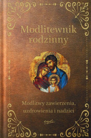 Modlitewnik Rodzinny - Elżbieta Wiater [KSIĄŻKA]