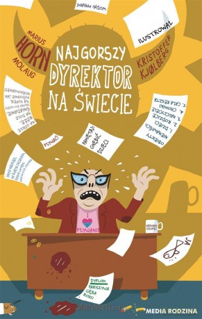 Najgorszy dyrektor na świecie - Marius Horn Molaug [KSIĄŻKA]