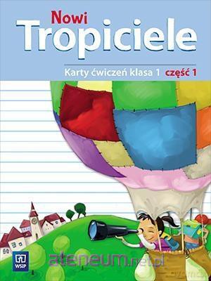 Nowi Tropiciele Szkoła podstawowa ćwiczenia 1/1 [KSIĄŻKA]