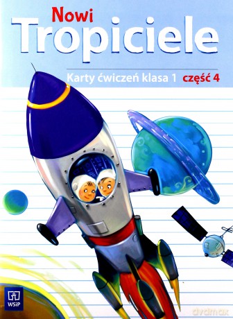 Nowi Tropiciele Szkoła podstawowa ćwiczenia 1/4 [KSIĄŻKA]