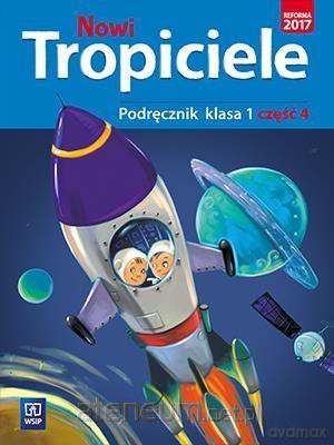 Nowi Tropiciele Szkoła podstawowa Podręcznik 1/4 [KSIĄŻKA]