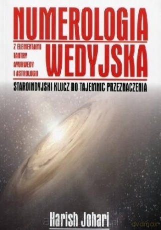 Numerologia Wedyjska - Harish Johari [KSIĄŻKA]