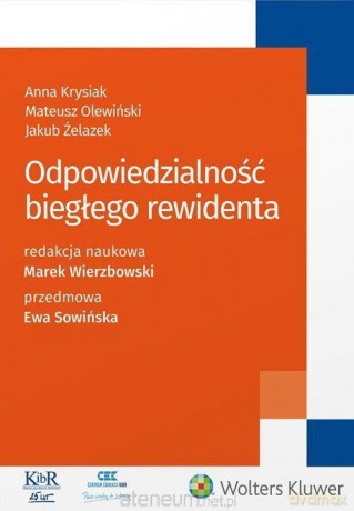 Odpowiedzialność biegłego rewidenta [KSIĄŻKA]