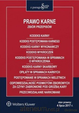 Prawo karne. Zbiór przepisów. Seria z paragrafem [KSIĄŻKA]