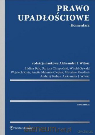 Prawo upadłościowe. Komentarz [KSIĄŻKA]