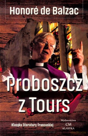 Proboszcz z Tours - Honore de Balzac [KSIĄŻKA]