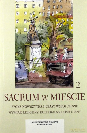 Sacrum w mieście (Tom 2) [KSIĄŻKA]