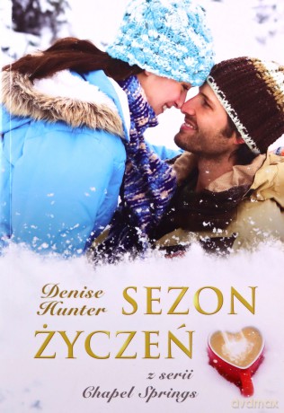 Sezon życzeń - Denise Hunter [KSIĄŻKA]