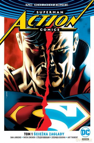 Superman. (Tom 1) Ścieżka zagłady [KOMIKS]