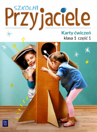 Szkolni przyjaciele. Ćwiczenia 1/1 [KSIĄŻKA]