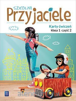 Szkolni przyjaciele. Ćwiczenia 1/2 [KSIĄŻKA]