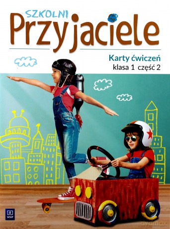 Szkolni przyjaciele. Ćwiczenia 1/2 [KSIĄŻKA]