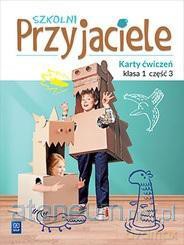 Szkolni przyjaciele. Ćwiczenia 1/3 [KSIĄŻKA]