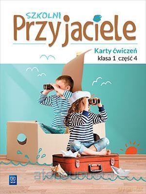 Szkolni przyjaciele. Ćwiczenia 1/4 [KSIĄŻKA]