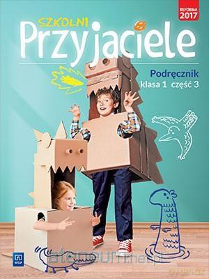 Szkolni przyjaciele. Podręcznik 1/3 [KSIĄŻKA]