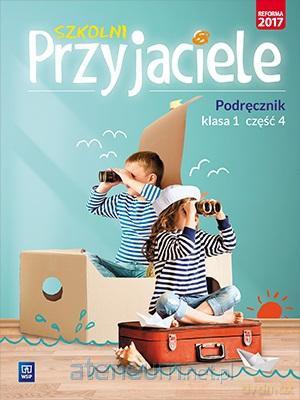 Szkolni przyjaciele. Podręcznik 1/4 [KSIĄŻKA]