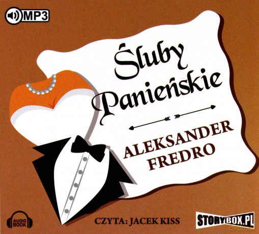 Śluby panieńskie - Aleksander Fredro [AUDIOBOOK]