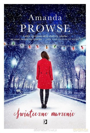 Świąteczne marzenie - Amanda Prowse [KSIĄŻKA]