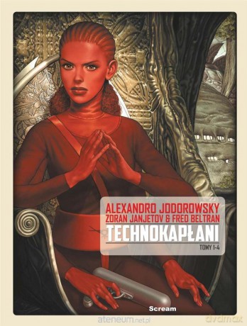 Technokapłani. Wydanie zbiorcze (Tom 1-4) - Alexandro Jodorowsky, Zoran Janjetov [KOMIKS]