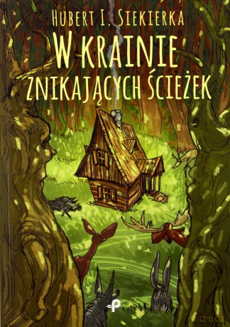 W krainie znikających ścieżek [KSIĄŻKA]