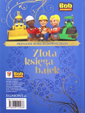Złota Księga Bajek. Przygody Boba Budowniczego - Adrianna Zabrzewska [KSIĄŻKA]