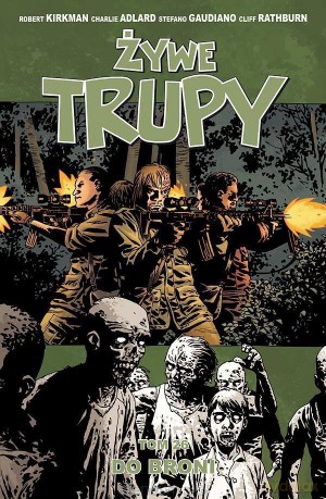 Żywe trupy (Tom 26) Do broni [KOMIKS]