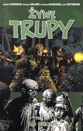 Żywe trupy (Tom 26) Do broni [KOMIKS]