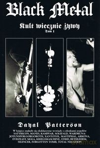 Black Metal: Kult Wiecznie Żywy (Tom 1) - Dayal Patterson [KSIĄŻKA]