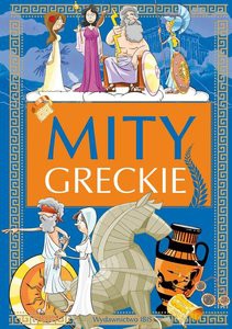 Mity greckie - Agnieszka Nożyńska-Demianiuk [KSIĄŻKA]