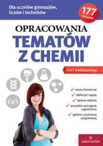 Opracowania tematów z chemii [KSIĄŻKA]