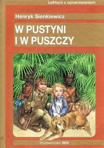 W pustyni i w puszczy. Lektura z opracowaniem (Złota seria) - Henryk Sienkiewicz [KSIĄŻKA]