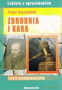 Zbrodnia i kara. Lektura z opracowaniem (Zielona seria) - Fiodor Dostojewski [KSIĄŻKA]