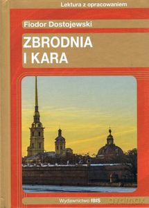 Zbrodnia i kara. Lektura z opracowaniem (Złota seria) - Fiodor Dostojewski [KSIĄŻKA]
