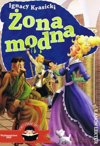 Żona modna. Ilustrowana lektura - Ignacy Krasicki [KSIĄŻKA]