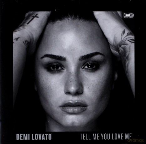 Demi Lovato: Tell Me You Love Me [CD]
