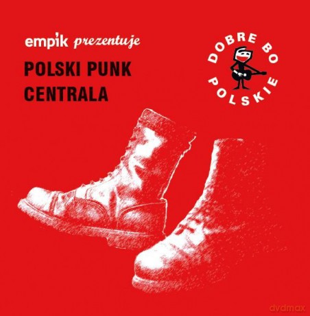 Dobre Bo Polskie - Polski Punk - Centrala [CD]