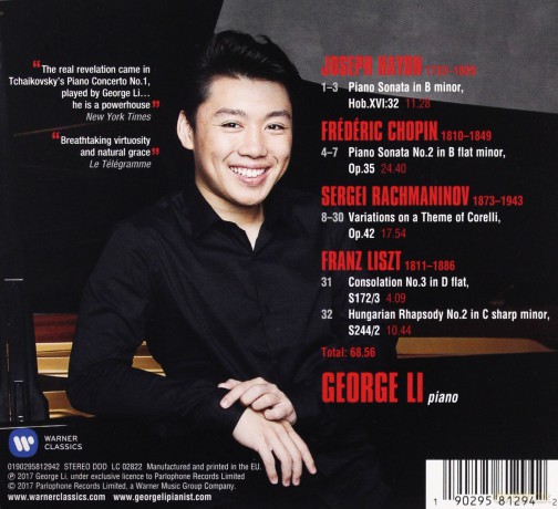 George Li: Haydn: Keyboard Sonata In B Minor, Chopin: Piano Sonata No. 2, Rachmaninov: Variations On A Theme By Corelli, Lizst: Consolation No. 3; Hung [CD]