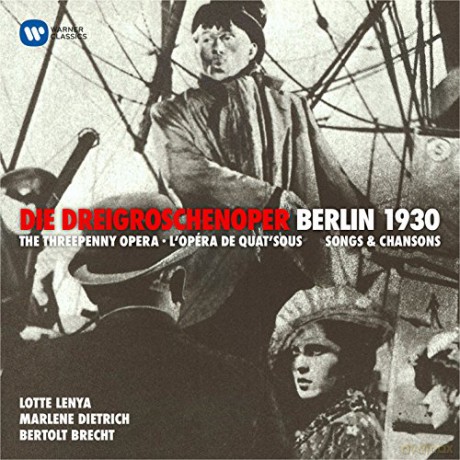 Lotte Lenya: Kurt Weill: Die Dreigroschenoper - Berlin 1930 [CD]