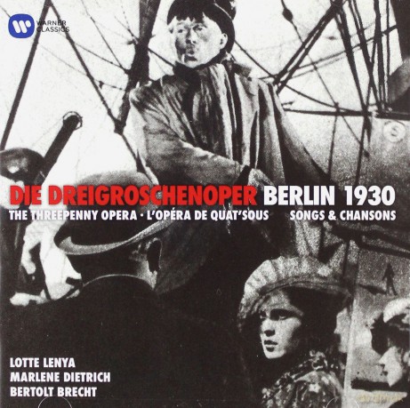 Lotte Lenya: Kurt Weill: Die Dreigroschenoper - Berlin 1930 [CD]