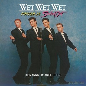 Wet Wet Wet: Popped In Souled Out [CD]